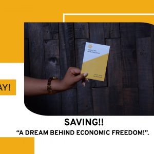 Saving – a dream behind economic freedom.