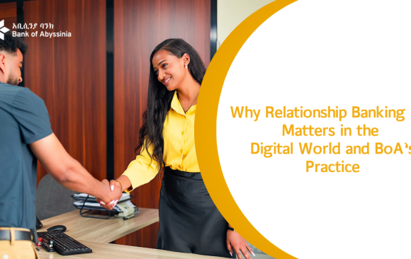 Why Relationship Banking Still Matters in the Digital World and BoA’s Practice